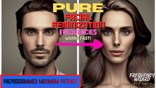 Load image into Gallery viewer, Pure Facial Feminization Frequencies (Powerful) (Revamped Version)