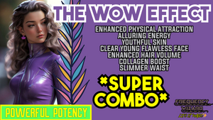 The WOW Effect (Super Combo)