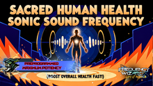 Load image into Gallery viewer, Sacred Human Health Sonic Sound Frequency (LIFE CHANGING!)