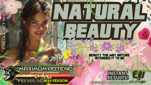 TRUE Natural Beauty (Beauty the way it is truly intended to be!)