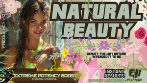 TRUE Natural Beauty (Beauty the way it is truly intended to be!)