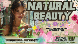 TRUE Natural Beauty (Beauty the way it is truly intended to be!)