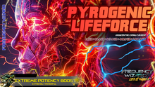 Load image into Gallery viewer, Pyrogenic Life Force (The Living Current Awakening)