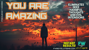 You Are Amazing (LIFE CHANGING!)