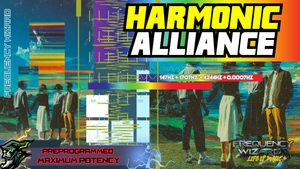 Harmonic Alliance [147Hz + 1707Hz + 4244Hz + 0.0007Hz Heartgrid Anchor]