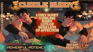 Attract an Affectionate Cuddle Buddy (Works for Current Relationship also) Very Lovey Dovey