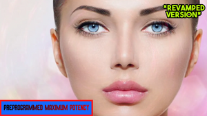 Eliminate All Facial Wrinkles and Pre-Wrinkles + Slimmer Nose (Super Combo) (Revamped Version)