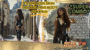 Flawless Skin Hourglass Shaper (Super Combo) NEXT LEVEL!