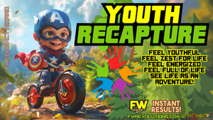 Youth Recapture (LIFE IS AN ADVENTURE LIFE IS EXCITING!)