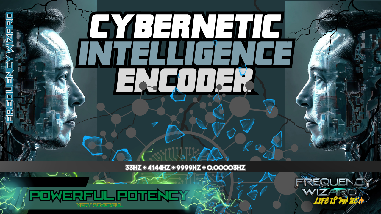 Cybernetic Intelligence Encoder (NEXT LEVEL FORMULA!)