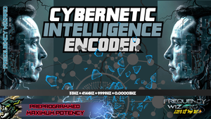 Cybernetic Intelligence Encoder (NEXT LEVEL FORMULA!)