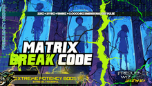 Load image into Gallery viewer, Matrix Break Code (Are You Ready to Break Free!!??)