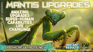 Mantis Upgrades (Very Special Formula!)