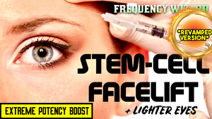 Stem Cell Face Lift + Lighter Eyes (Revamped Version)