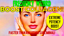 Load image into Gallery viewer, BOOST TONS OF COLLAGEN PRODUCTION IN YOUR FACE FAST! POWERFUL SUBLIMINAL AFFIRMATIONS MEDITATION - FREQUENCY WIZARD