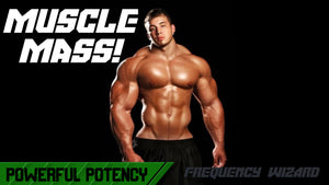 BUILD MUSCLE MASS FAST! SUBLIMINAL FREQUENCY WIZARD