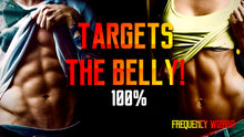 Load image into Gallery viewer, BURN BELLY FAT WHILE BUILDING AB MUSCLES! WARNING EXTREMELY POWERFUL! FREQUENCY WIZARD