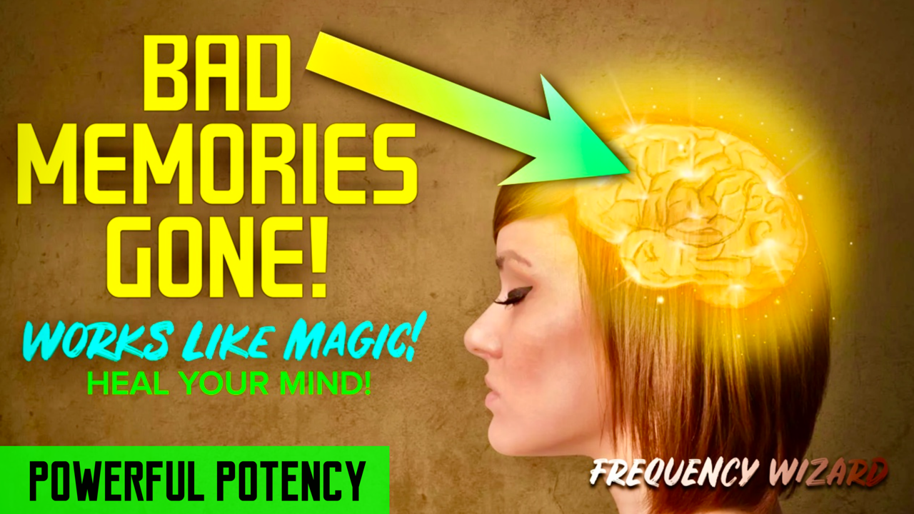 ERASE UNWANTED MEMORIES FAST! HEAL YOUR MIND TO ATTRACT RESULTS! REMOVE BAD MEMORY BLOCKAGES! FREQUENCY WIZARD
