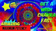 Load image into Gallery viewer, GET A WISH CHAKRA FAST!  FULFILL WISHES &amp; DESIRES!  SUBLIMINAL AFFIRMATIONS MEDITATION SPELL! FREQUENCY WIZARD!