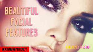 GET BEAUTIFUL FEMININE FACIAL FEATURES FAST! FOR WOMEN OR MTF HYPNOSIS SUBLIMINAL MEDITATION - FREQUENCY WIZARD