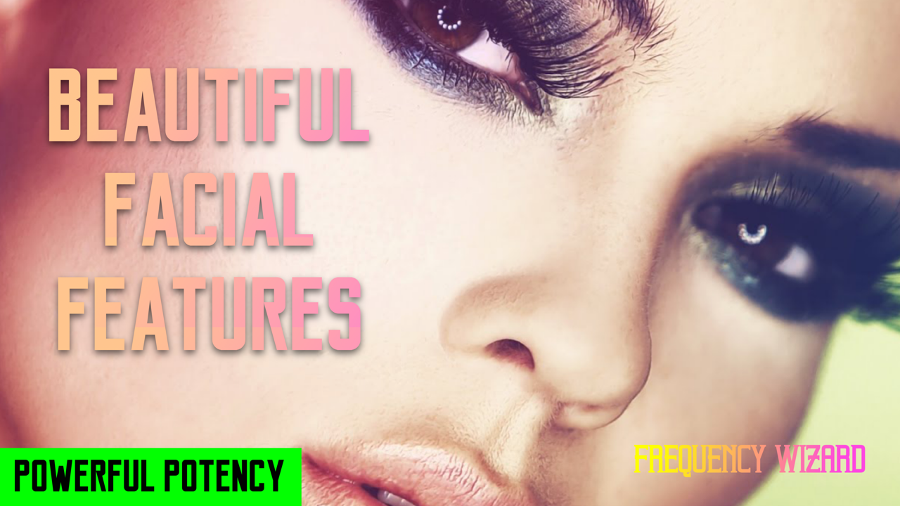 GET BEAUTIFUL FEMININE FACIAL FEATURES FAST! FOR WOMEN OR MTF HYPNOSIS SUBLIMINAL MEDITATION - FREQUENCY WIZARD