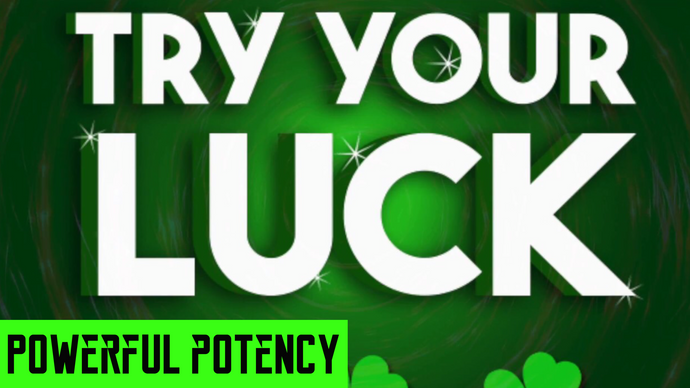GET EXTREME SUPER NATURAL LUCK FAST! TRY YOUR LUCK! SUBLIMINAL AFFIRMATIONS FREQUENCY!