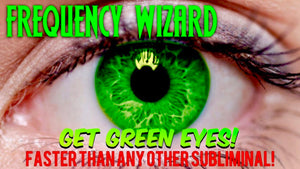 GET GREEN EYES FASTER THAN ANY OTHER SUBLIMINAL! BIOKINESIS BINAURAL BEATS MEDITATION HYPNOSIS - FREQUENCY WIZARD