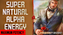 Load image into Gallery viewer, GET SUPERNATURAL ALPHA MALE ENERGY WITH ENHANCED ATTRACTION - FREQUENCY WIZARD