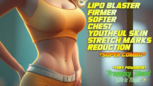 Lipo Blaster + Firmer Rounder Softer Chest + Youthful Skin + Stretch Marks Reduction - Super Combo