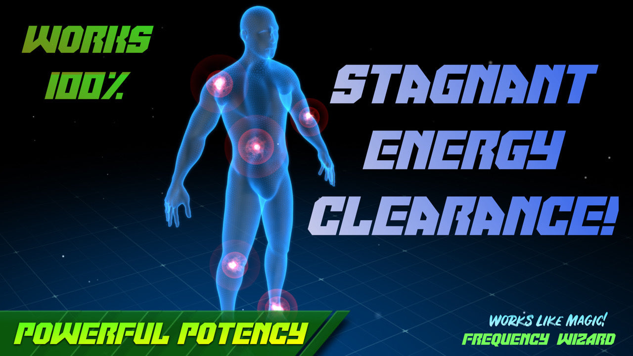 Stagnant Energy Clearance 100%