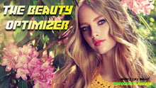 Load image into Gallery viewer, The Beauty Optimizer