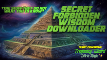 Load image into Gallery viewer, Sacred Forbidden Wisdom Downloader (Mind Blowing)