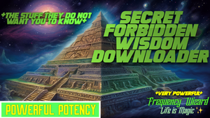 Sacred Forbidden Wisdom Downloader (Mind Blowing)