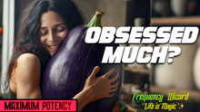 Load image into Gallery viewer, Eggplant Obsessive