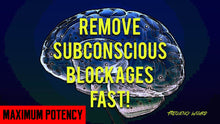 Load image into Gallery viewer, REMOVE SUBCONSCIOUS BLOCKAGES FAST! SUBLIMINAL ISOCHRONIC TONES FREQUENCIES HYPNOSIS BIOKINESIS - FREQUENCY WIZARD